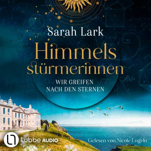 Cover von Sarah Lark - Himmelsstürmerinnen-Saga - Teil 1 - Wir greifen nach den Sternen