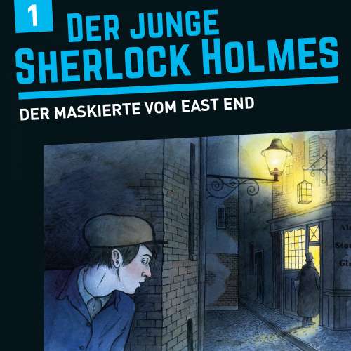 Cover von Der junge Sherlock Holmes - Folge 1 - Der Maskierte vom East End