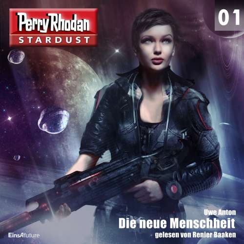 Cover von Uwe Anton - Perry Rhodan - Stardust 1 - Die neue Menschheit
