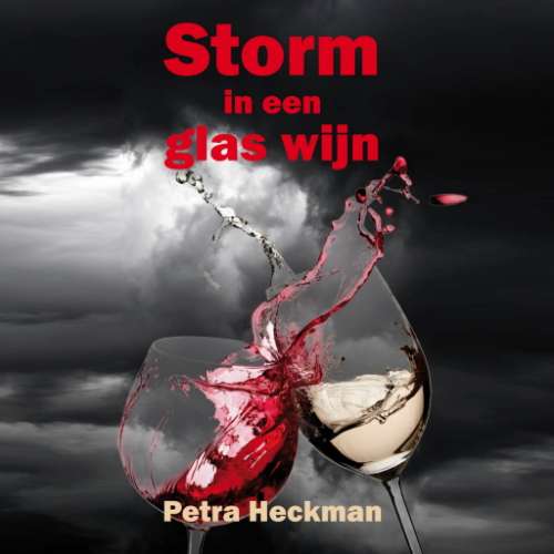 Cover von Petra Heckman - Storm in een glas wijn