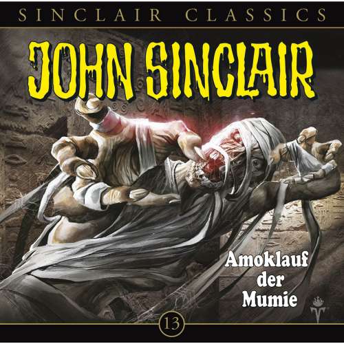 Cover von John Sinclair - Folge 13 - Amoklauf der Mumie