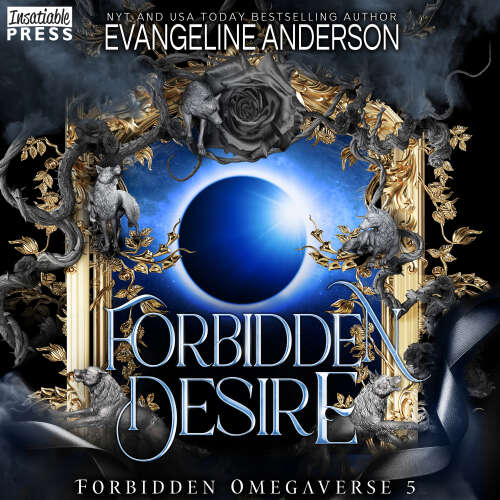 Cover von Evangeline Anderson - Forbidden Desire - Forbidden Omegaverse, Book 5