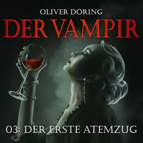 Cover von Der Vampir - Teil 3 - Der erste Atemzug
