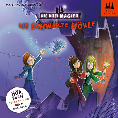 Cover von Die Drei Magier - Hörbuch: Die schwarze Höhle (Ungekürzt)