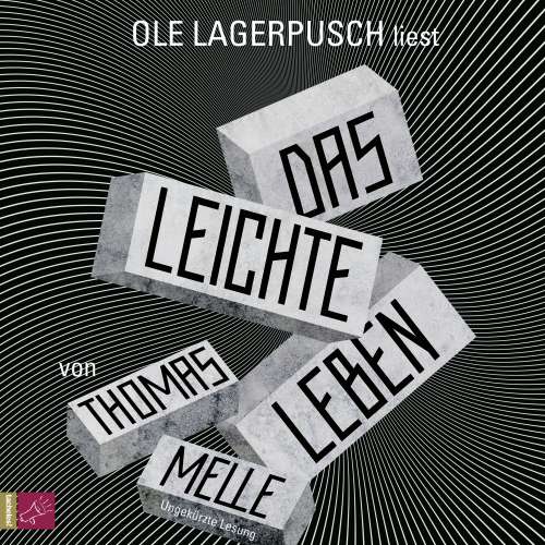 Cover von Thomas Melle - Das leichte Leben