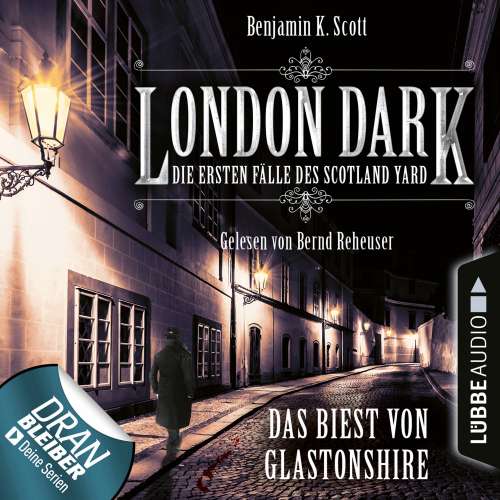 Cover von London Dark - Folge 5 - Das Biest von Glastonshire