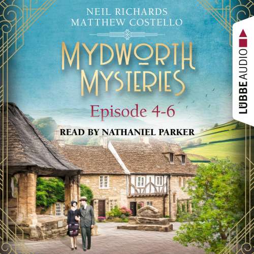 Cover von Matthew Costello - A Cosy Historical Mystery Compilation - Mydworth Mysteries: Historical Mystery Compilation 2 - Episode 4-6