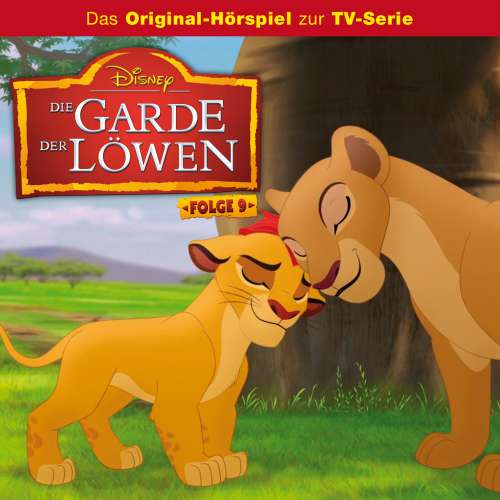 Cover von Die Garde der Löwen Hörspiel - Folge 9 - Banga und der König / Schluss mit dem Gebrüll