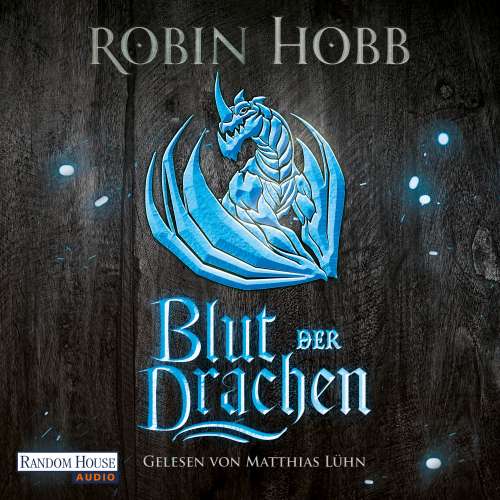 Cover von Robin Hobb - Die Regenwildnis-Chroniken - Band 4 - Blut der Drachen