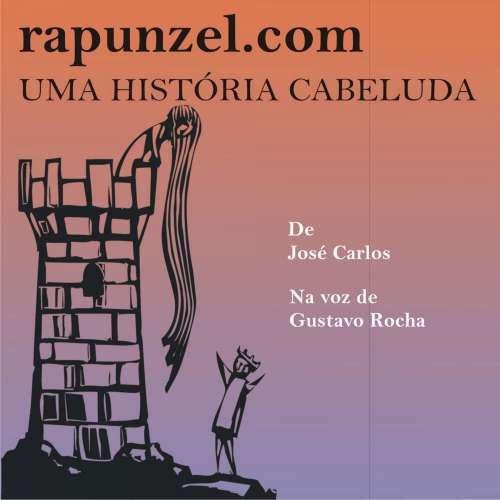 Cover von José Carlos Aragão - Rapunzel.com - Uma história cabeluda