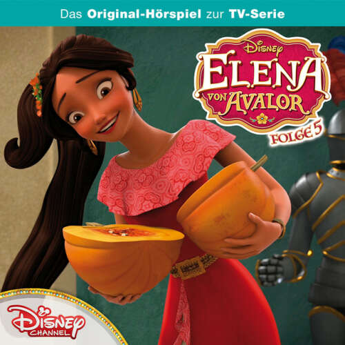 Cover von Disney - Elena von Avalor - Folge 5: Das Fest der Erinnerungen / Das Zepter des Lichts