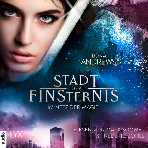 Cover von Ilona Andrews - Stadt der Finsternis - Sequel 2 - Im Netz der Magie