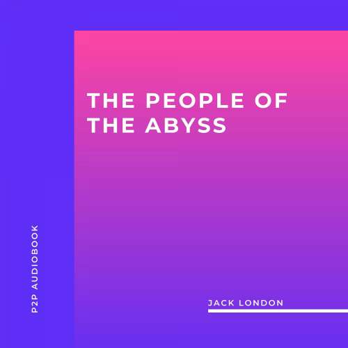 Cover von Jack London - The People of the Abyss