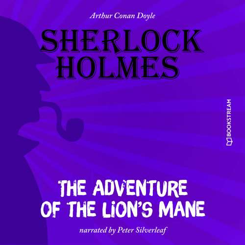 Cover von Sir Arthur Conan Doyle - The Adventure of the Lion's Mane