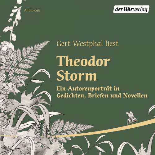 Cover von Theodor Storm - Gert Westphal liest Theodor Storm - Ein Autorenporträt in Gedichten, Briefen und Novellen