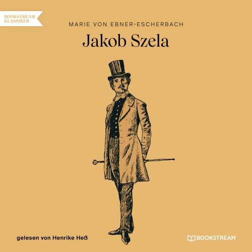Cover von Marie von Ebner-Eschenbach - Jakob Szela