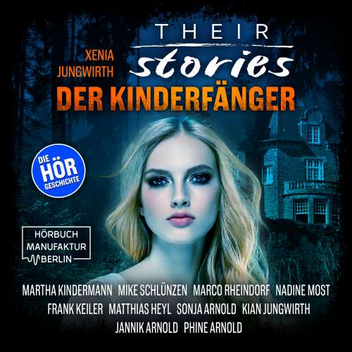 Cover von Their Stories - Inszenierte Hörgeschichte - Folge 3 - Der Kinderfänger
