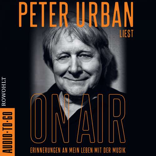 Cover von Peter Urban - On Air - Erinnerungen an mein Leben mit der Musik | Die Radio-Legende und Stimme des ESC