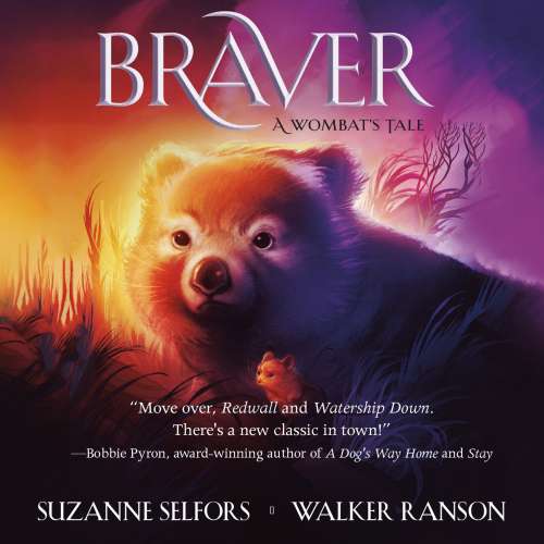 Cover von Suzanne Selfors - Braver - A Wombat's Tale