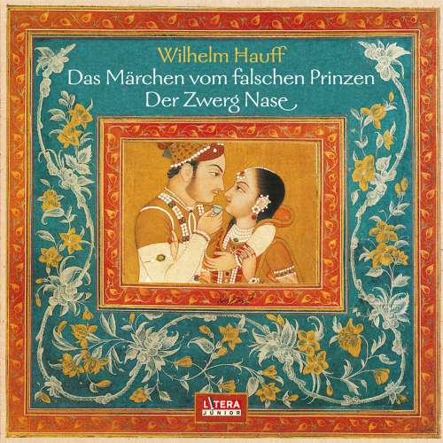 Cover von Wilhelm Hauff - Das Märchen vom falschen Prinzen / Der Zwerg Nase