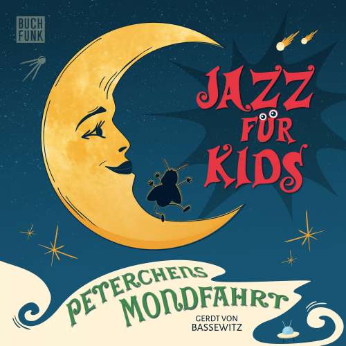 Cover von Gerdt von Bassewitz - Peterchens Mondfahrt - Jazz für Kids