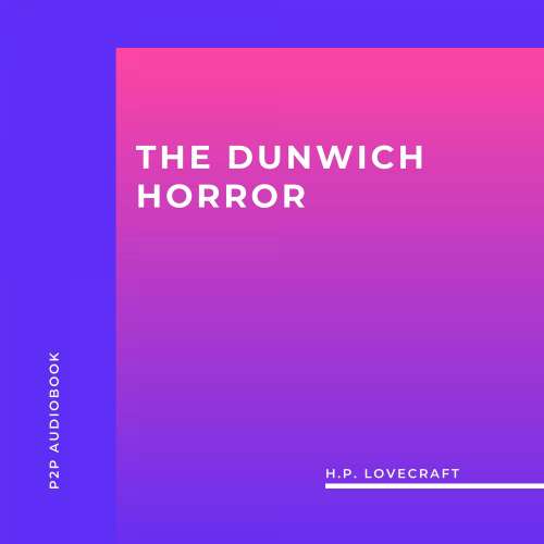 Cover von H.P. Lovecraft - The Dunwich Horror