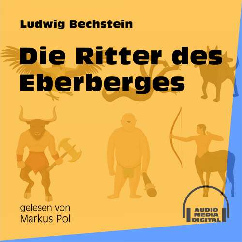 Cover von Ludwig Bechstein - Die Ritter des Eberberges