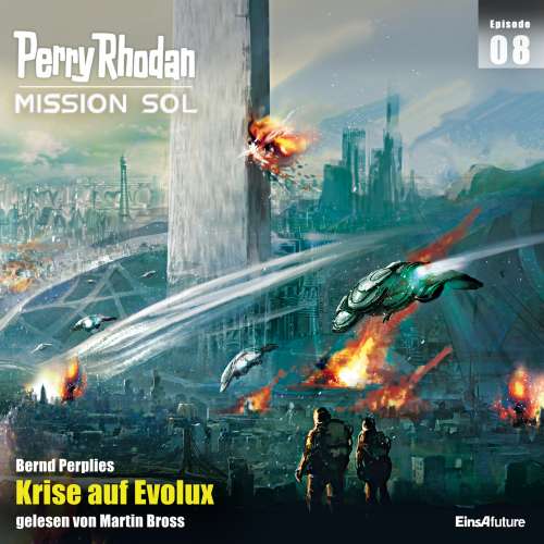 Cover von Bernd Perplies - Perry Rhodan - Mission SOL 8 - Krise auf Evolux