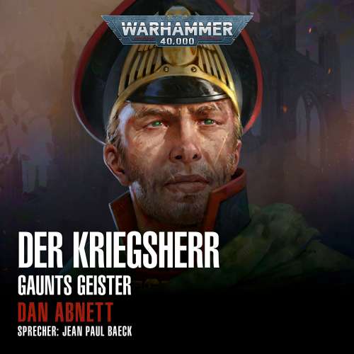 Cover von Dan Abnett - Warhammer 40.000: Gaunts Geister 14 - Der Kriegsherr