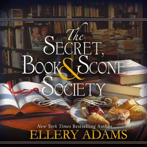 Cover von Ellery Adams - The Secret, Book & Scone Society 1 - Secret, Book & Scone Society