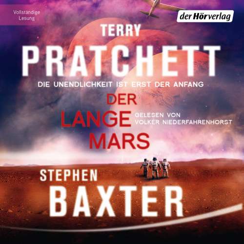 Cover von Terry Pratchett - Die Lange Erde-Reihe 3 - Der Lange Mars - Die Unendlichkeit ist erst der Anfang