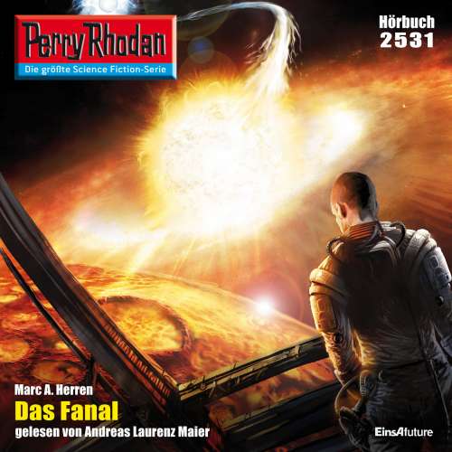 Cover von Marc A. Herren - Perry Rhodan - Erstauflage 2531 - Das Fanal