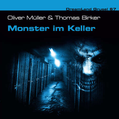 Cover von Dreamland Grusel - Folge 67 - Monster im Keller