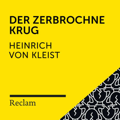 Cover von Reclam Hörbücher - Kleist: Der zerbrochne Krug (Reclam Hörspiel)