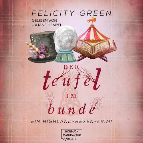 Cover von Felicity Green - Highland-Hexen-Krimis - Band 4 - Der Teufel im Bunde