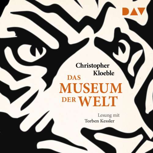 Cover von Christopher Kloeble - Das Museum der Welt