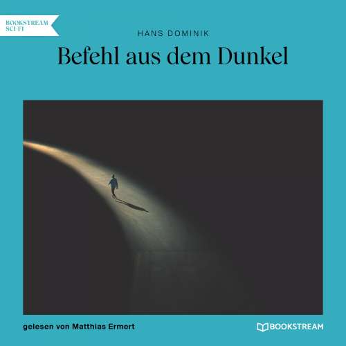 Cover von Hans Dominik - Befehl aus dem Dunkel