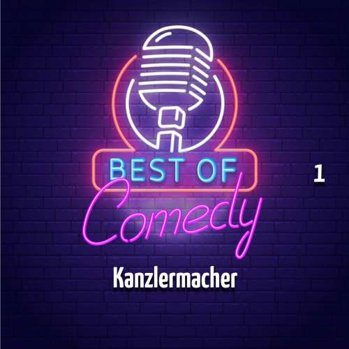 Cover von Best of Comedy: Kanzlermacher - Folge 1