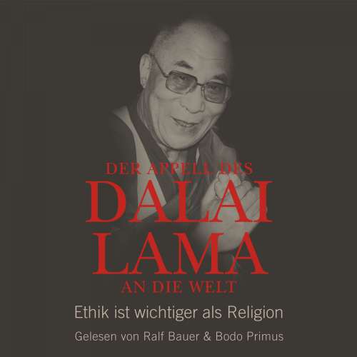 Cover von Franz Alt - Der Appell des Dalai Lama an die Welt - Ethik ist wichtiger als Religion