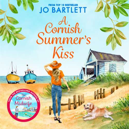 Cover von Jo Bartlett - A Cornish Summer's Kiss - An uplifting read from the top 10 bestselling author of The Cornish Midwife