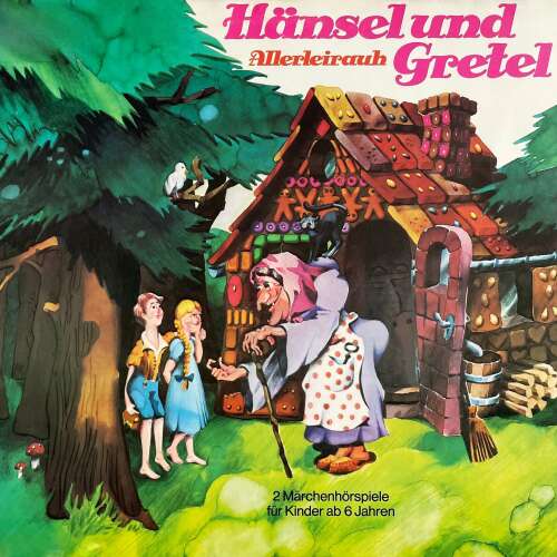 Cover von Gebrüder Grimm - Gebrüder Grimm - Hansel und Gretel / Allerleirauh