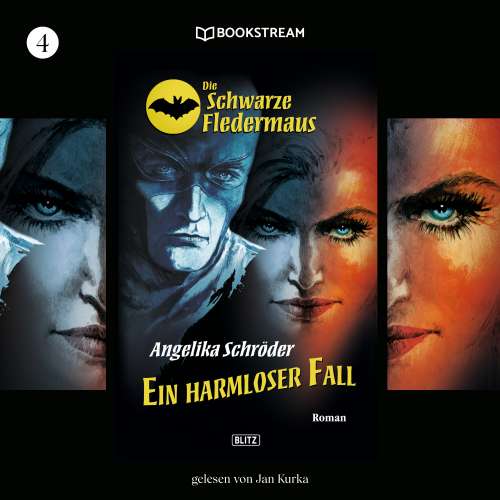 Cover von Angelika Schröder - Die Schwarze Fledermaus - Folge 4 - Ein harmloser Fall