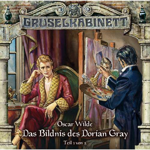 Cover von Gruselkabinett - Folge 36 - Das Bildnis des Dorian Gray (Folge 1 von 2)