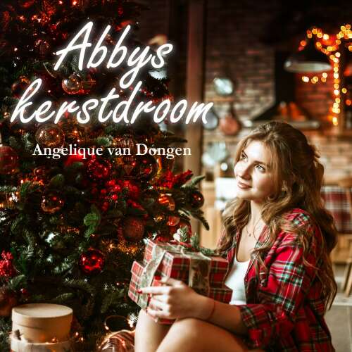 Cover von Angelique van Dongen - Abby's kerstdroom