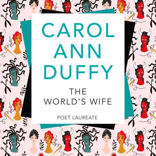 Cover von Carol Ann Duffy - Picador Classic - The World's Wife