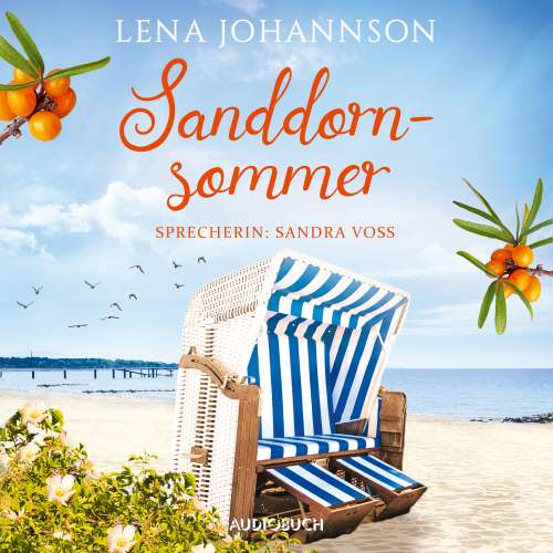 Cover von Lena Johannson - Die Sanddorn-Reihe - Band 1 - Sanddornsommer