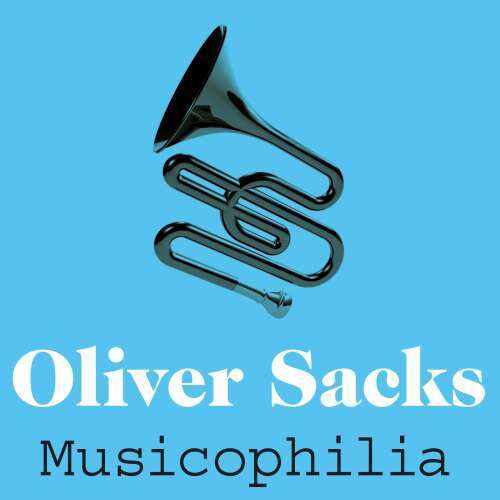 Cover von Oliver Sacks - Picador Classic - Musicophilia - Tales of Music and the Brain