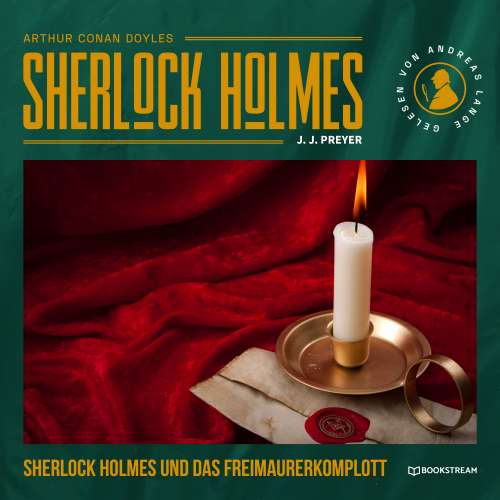 Cover von Arthur Conan Doyle - Sherlock Holmes und das Freimaurerkomplott