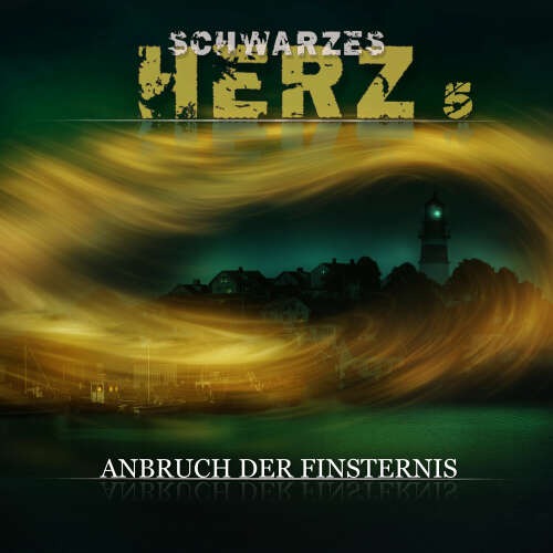 Cover von Schwarzes Herz - Folge 5 - Anbruch der Finsternis