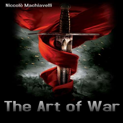 Cover von Niccolò Machiavelli - The Art of War - (Machiavelli Book)